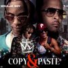Soulja Boy & T.I. - Copy & Paste