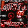 Juicy J - Volume 7