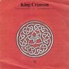King Crimson - Thela Hun Ginjeet / Elephant Talk
