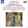 Warsaw National Philharmonic Choir And Orchestra / Antoni Wit - Mahler: Symphony No. 8, 'Symphony of a Thousand'
