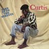 Curtis Mayfield - Take It To The Streets