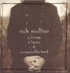 Rich Mullins - A Liturgy, a Legacy, and a Ragamuffin Band