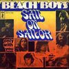 The Beach Boys - Sail On, Sailor / Only With You
