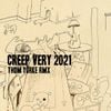 Thom Yorke - Creep (Very 2021 Rmx)