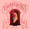 Camila Cabello - Don&rsquo;t Go Yet