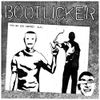 Bootlicker - Who Do You Serve?