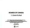 Boards of Canada - Come to Dust
