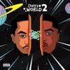 Chavo & Pi'erre Bourne - Chavo's World 2