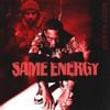 Bizzy Banks - Same Energy