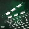 Take 1