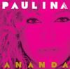 Paulina Rubio - Ananda