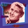 Jerry Lee Lewis - All Killer, No Filler: The Anthology