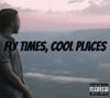 Isaiah Rashad - Fly Times, Cool Places