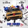 Rio Da Yung OG & RMC Mike - Dum and Dumber Too