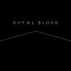 Royal Blood - Royal Blood - EP