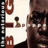 The Notorious B.I.G. - Big Poppa