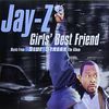 JAY-Z - Girls&rsquo; Best Friend