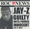 JAY-Z - Guilty Until Proven Innocent