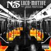 Nas - Loco-Motive