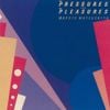 Makoto Matsushita - THE PRESSURES AND PLEASURES