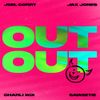 Joel Corry & Jax Jones - OUT OUT