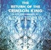 The Return Of The Crimson King - A Live Performance By
