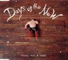 Days of the New - Touch, Peel & Stand