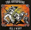 The Offspring - All I Want