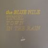 The Blue Nile - Tinseltown in the Rain