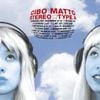 Cibo Matto - Stereo ★ Type A