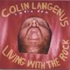 Colin Langenus - The American Dream: Living with the Rock