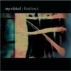 My Vitriol - Finelines