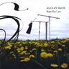 Alcian Blue - Years Too Late