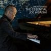 久石譲 [Joe Hisaishi] - Dream Songs: The Essential Joe Hisaishi