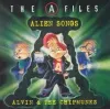 Alvin and the Chipmunks - The A-Files: Alien Songs