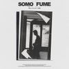 JAY B - SOMO: FUME