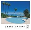 ジャンク フジヤマ [Junk Fujiyama] - Junk Scape