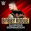 CFO$ - Glorious Domination (Bobby Roode)