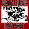 SEALCLUBBER - END POINT