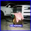 Maxo Kream - Big Persona