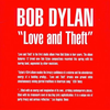 Bob Dylan - Four Songs from "Love and Theft"