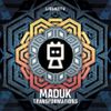 Maduk - Transformations