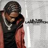 Lil Tjay - Laneswitch