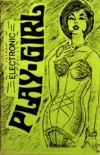 Electronic Play-Girl - Electronic Play-Girl