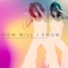 Whitney Houston - How Will I Know