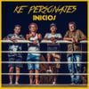 Ke Personajes - Inicios