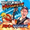 Rex Viper - Mighty Wings and Hadoukens