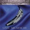 The Velvet Underground - Live MCMXCIII