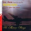The Marina Strings - Love Theme From Skyjacked And Other Great Love Songs