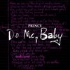 Prince - Do Me, Baby (Demo)